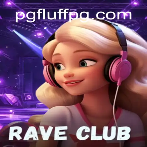 Descubra RaveClub: O Jogo Que Revoluciona o Mundo dos Fluff PG
