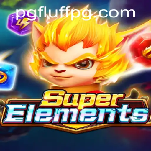 Explorando SuperElements: O Novo Jogo de Estratégia Baseado em FLUFF PG